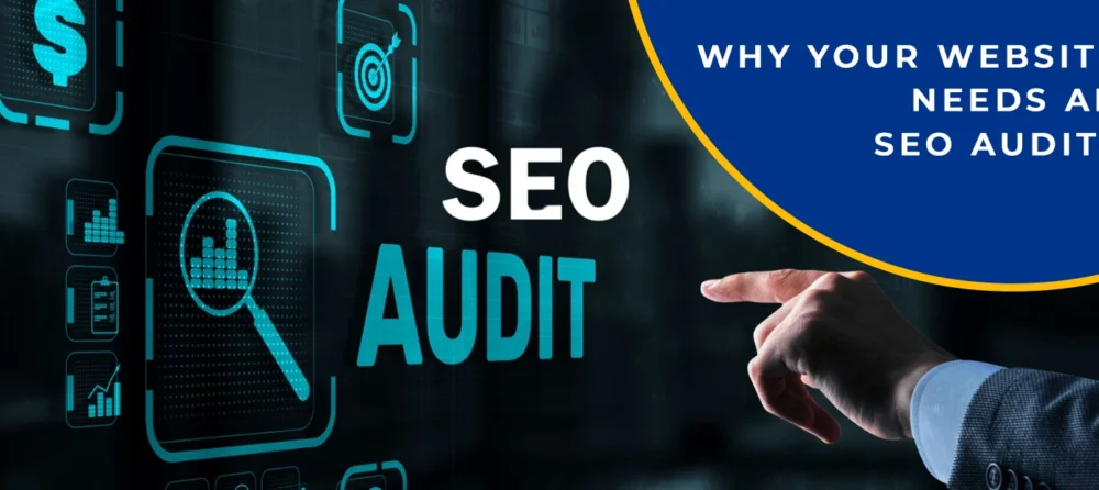 why your website needs an seo audit 1000x446